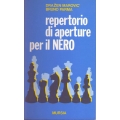 Drazen Marovic e Bruno Parma - Repertorio di aperture per il nero